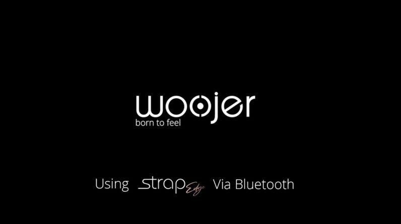 Connecting Woojer Strap Edge via Bluetooth